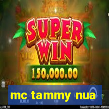 mc tammy nua